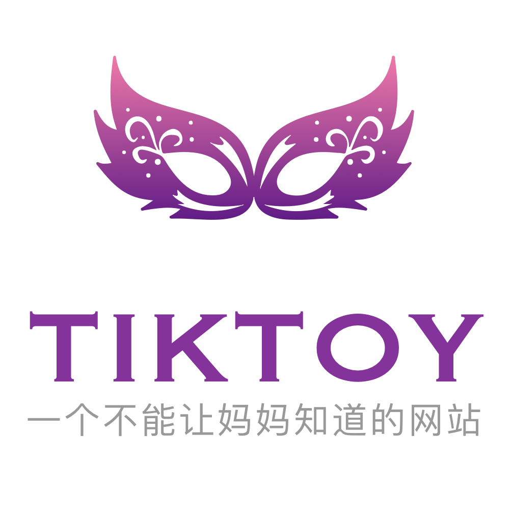 TikToy专注于打造澳洲华人情趣用品精选品牌，我们会从各方研究，考核，挑选和提供各类型高品质成人情趣用品，以此来满足广大澳洲华人用户对于性健康，性文化，性和谐和性解放的追求。  免责声明：如果你未满18岁，请立即离开本网站。本网站所有图片里的模特都已满18岁。本网站仅供成年人访问和使用。Disclaimer：If you are under 18, please leave right now, no exceptions. All models in this website are 18 years of age or older. This website is only to be viewed and used by an adult audience.  本站所售商品均为高私密性个人用品，所有商品一经售出，非质量问题，不予退换。如若产品出现质量问题，请联系客服进行沟通。